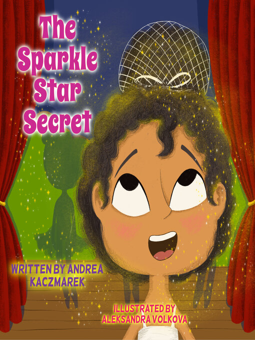 Title details for The Sparkle Star Secret by Andrea Kaczmarek - Available